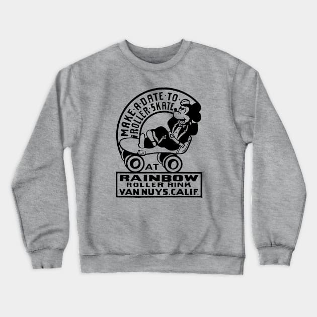 MAKE A DATE TO ROLLER SKATE Crewneck Sweatshirt by TheCosmicTradingPost